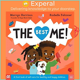 Sách - The Best Me! - A First Book of Self-Care by Rochelle Falconer (UK edition, paperback)