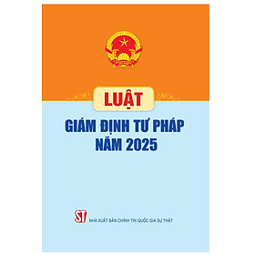 Luật Giám định tư pháp năm 2025