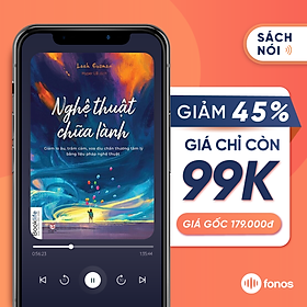 Sách nói: Nghệ Thuật Chữa Lành