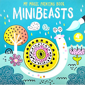 My Magic Painting Book: Minibeasts