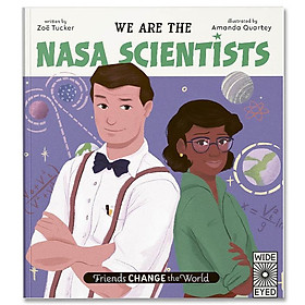 Friends Change the World: We Are the NASA Scientists