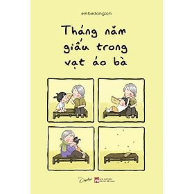 Tháng Năm Giấu Trong Vạt Áo Bà