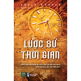 Cảm nhận và Review sách Lược Sử Thời Gian - David Rooney