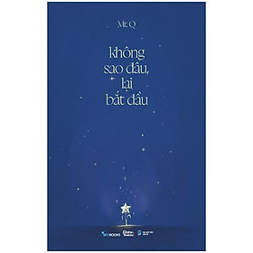 Không Sao Đâu, Lại Bắt Đầu - Tặng Kèm Bookmark