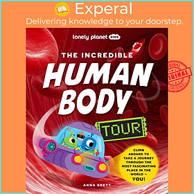 Sách - Lonely Planet Kids The Incredible Human Body Tour by Lonely Planet Kids (UK edition, hardcover)