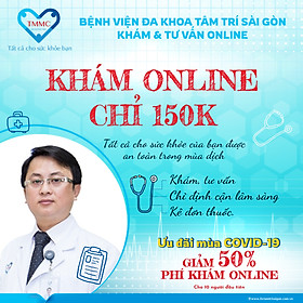 E-VOUCHER KHÁM BỆNH ONLINE - BỆNH VIỆN ĐA KHOA TÂM TRÍ SÀI GÒN