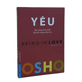 Hình ảnh Sách Osho - YÊU - Yêu trong tỉnh thức, gắn bó trong niềm tin