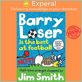 Sách - Barry Loser is the best at football NOT! by Jim Smith (UK edition, paperback)