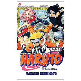 Naruto Tập 2: Vị Khách Khó Ưa (Tái Bản 2022)