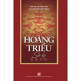 [Download Sách] Hoàng Triều Sử Ký