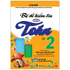Sách Bộ Đề Kiểm Tra Môn Toán Lớp 2