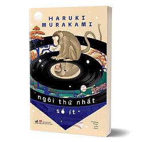 Ngôi Thứ Nhất Số Ít - Haruki Murakami, NNA