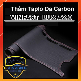 Thảm Taplo Da Vân Carbon Xe Vinfast Lux A2.0 Hàng Cao Cấp Có Chống Trượt.