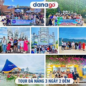 Tour Đà Nẵng 3 ngày 2 đêm | DANAGO Travel