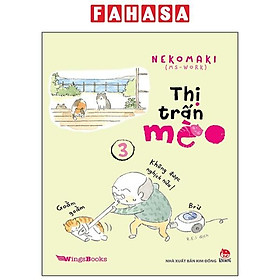 Thị Trấn Mèo Tập 3 (Tái Bản 2019)