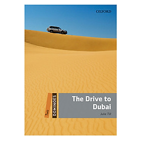 Dominoes (2 Ed.) 2: The Drive to Dubai