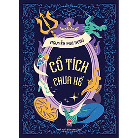 Sách Cổ Tích Chưa Kể