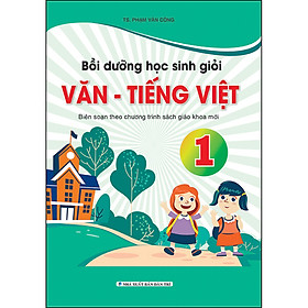 Bồi Dưỡng Học Sinh Giỏi Văn - Tiếng Việt 1