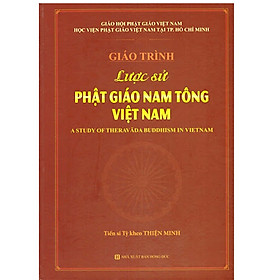 Hình ảnh Giáo trình Lược sử Phật giáo Nam Tông Việt Nam