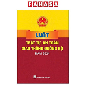 Sách - Luật Trật Tự, An Toàn Giao Thông Đường Bộ Năm 2024