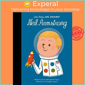 Sách - Neil Armstrong by Maria Isabel Sanchez Vegara (UK edition, hardcover)