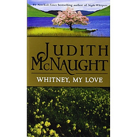 Whitney, My Love (The Westmoreland Dynasty Saga) 