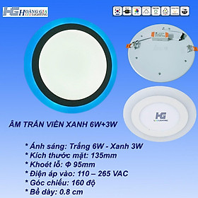 Âm Trần Tròn 6w+3 Ánh Sáng Trắng Viền Xanh Dương 3 Chế Độ