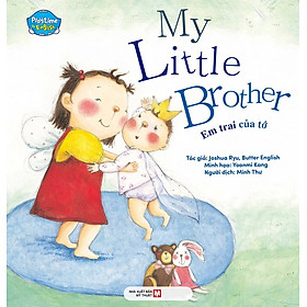 Em Trai Của Tớ: My Little Brother (Song Ngữ Anh - Việt) - TV