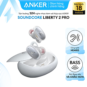 Mua Tai nghe bluetooth TWS SOUNDCORE Liberty 2 Pro (by Anker) - A3909 - Kiến trúc âm thanh đồng trục Astria cho chất lượng âm thanh phòng thu chơi nhạc liên tục 8 giờ 4 micro phone