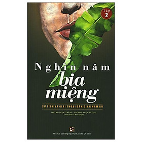 Nghìn Năm Bia Miệng