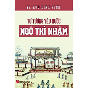 Tư Tưởng Yêu Nước Ngô Thì Nhậm