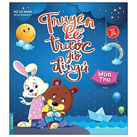 Truyện kể trước giờ đi ngủ - mùa thu