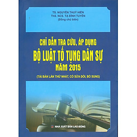 Hình ảnh Chỉ Dẫn Tra Cứu, Áp Dụng Bộ Luật Tố Tụng Dân Sự Năm 2015 (Tái bản lần thứ nhất có sửa đổi, bổ sung) - Bản in năm 2022