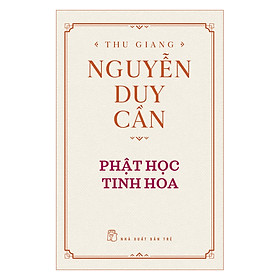 Phật Học Tinh Hoa (Tái Bản 2019)