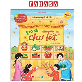 Sách - Sách Khổng Lồ Về Tết - Em Đi Chợ Tết - Bìa Cứng