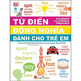 Sách - Children'S Illustrated Thesaurus - Từ Điển Đồng Nghĩa Dành Cho Trẻ Em - Đinh Tị Books