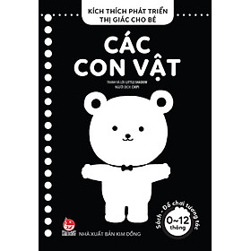 SÁCH – Kích thích phát triển thị giác cho bé 0-12 tháng: Các con vật