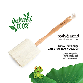 Bàn Chải Tắm Xơ Mướp Body&Mind Bath Brush With Loofah Head