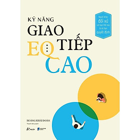 Kỹ Năng Giao Tiếp EQ Cao - AZ Việt Nam - AZ Việt Nam