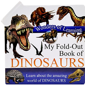 Wonder Of Learning - My Fold-Out Book Of Dinosaurs