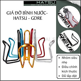 Giá đỡ bình nước dành Hatsu GDR cho xe đạp thể thao - nhôm siêu nhẹ - dễ dàng điều chỉnh độ rộng - lắp đặt đơn giản