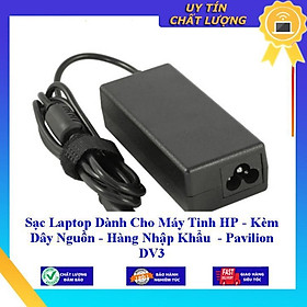 Sạc Laptop dùng cho Máy Tinh HP - Kèm Dây Nguồn Pavilion DV3 - Hàng Nhập Khẩu New Seal