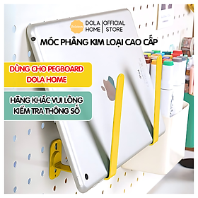 Móc treo kim loại Dola Home để đầu máy hút bụi, Ipad, máy tính bảng, sách, đồ dùng gia đình phụ kiện bảng Pegboard