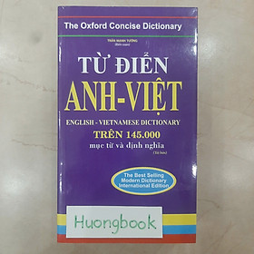 Sách - Từ điển Anh - Việt trên 145.000 mục từ và định nghĩa (bìa mềm) - tái bản #huongbook