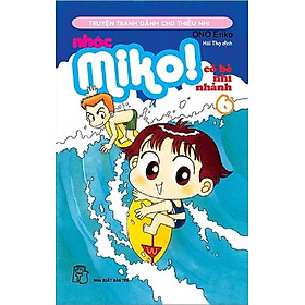 Nhóc Miko - Cô bé nhí nhánh - Tập 6