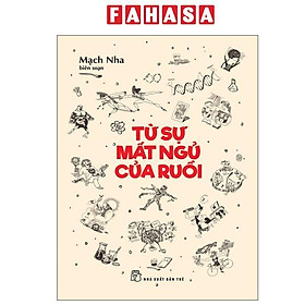 Sách - Từ Sự Mất Ngủ Của Ruồi