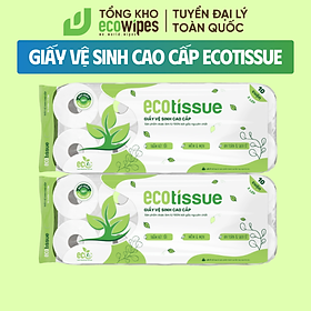 Giấy vệ sinh giấy cuộn cao cấp Ecotissue 3 lớp lốc 10 cuộn có lõi/không lõi cao cấp mềm dai tự nhiên