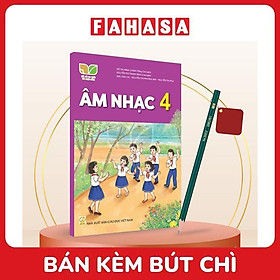 Sách Giáo Khoa Âm Nhạc 4 (Kết Nối) (Chuẩn) - Kèm Bút Chì