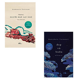 Download sách Bộ 2 cuốn tiểu thuyết đạt giải Nobel văn chương của văn học Nhật Bản: Những Người Đẹp Say Ngủ - Đẹp Và Buồn