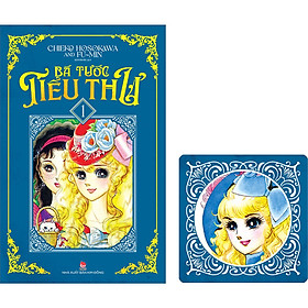 BẢN IN ĐẦU: Bá Tước Tiểu Thư - Tập 1 - Tặng Kèm Lót Ly